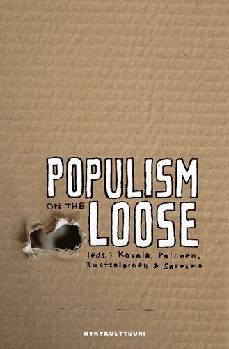 Populism On The Loose Urpo Kovala Emilia Palonen Maria Ruotsalainen