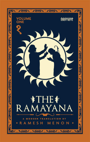 The Ramayana A Modern Translation Volume 1 Menon Rameshvlmki