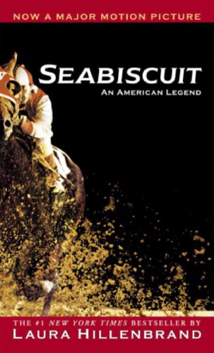 Seabiscuit An American Legend First Edition Hillenbrand Laura