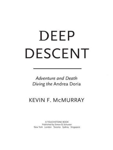 Deep Descent Adventure And Death Diving The Andrea Doria Mcmurray