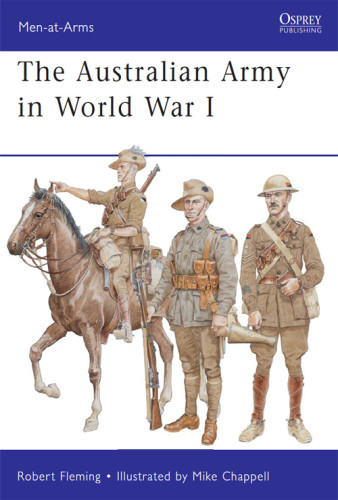 The Australian Army In World War I Australia Australian Armyfleming