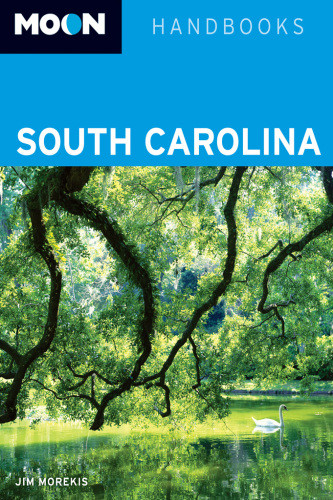 Moon South Carolina Sixth Edition Morekis Jim
