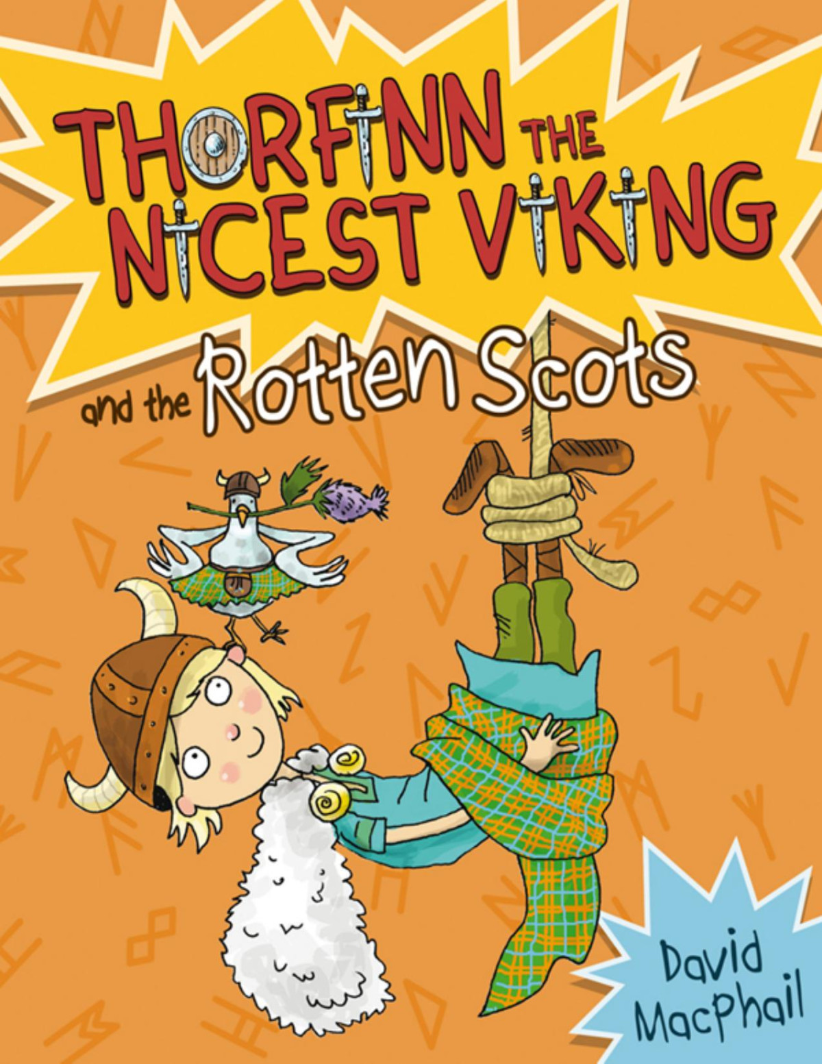 Thorfinn And The Rotten Scots David Macphail