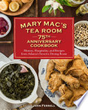 Mary Macs Tea Room 75th Anniversary Cookbook John Ferrell