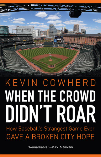 When The Crowd Didnt Roar How Baseballs Strangest Game Ever Gave A Broken City Hope Cowherd