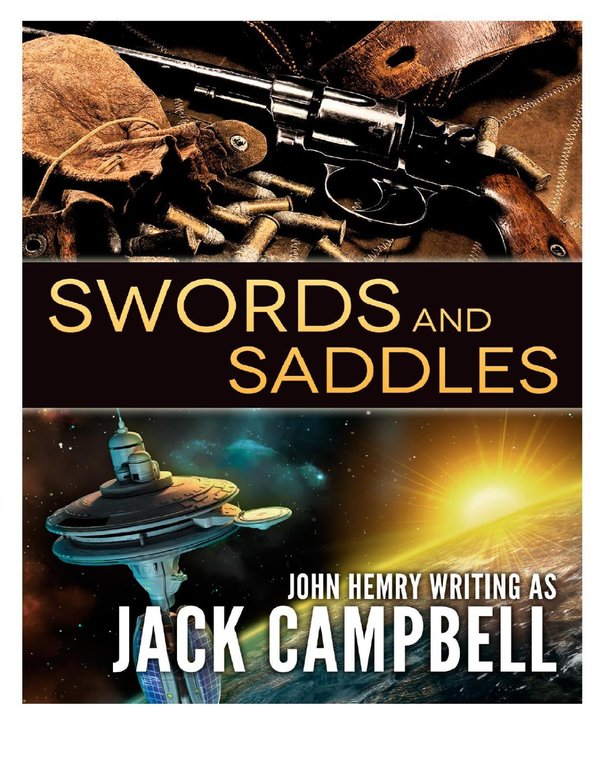 Swords And Saddles Jack Campbell
