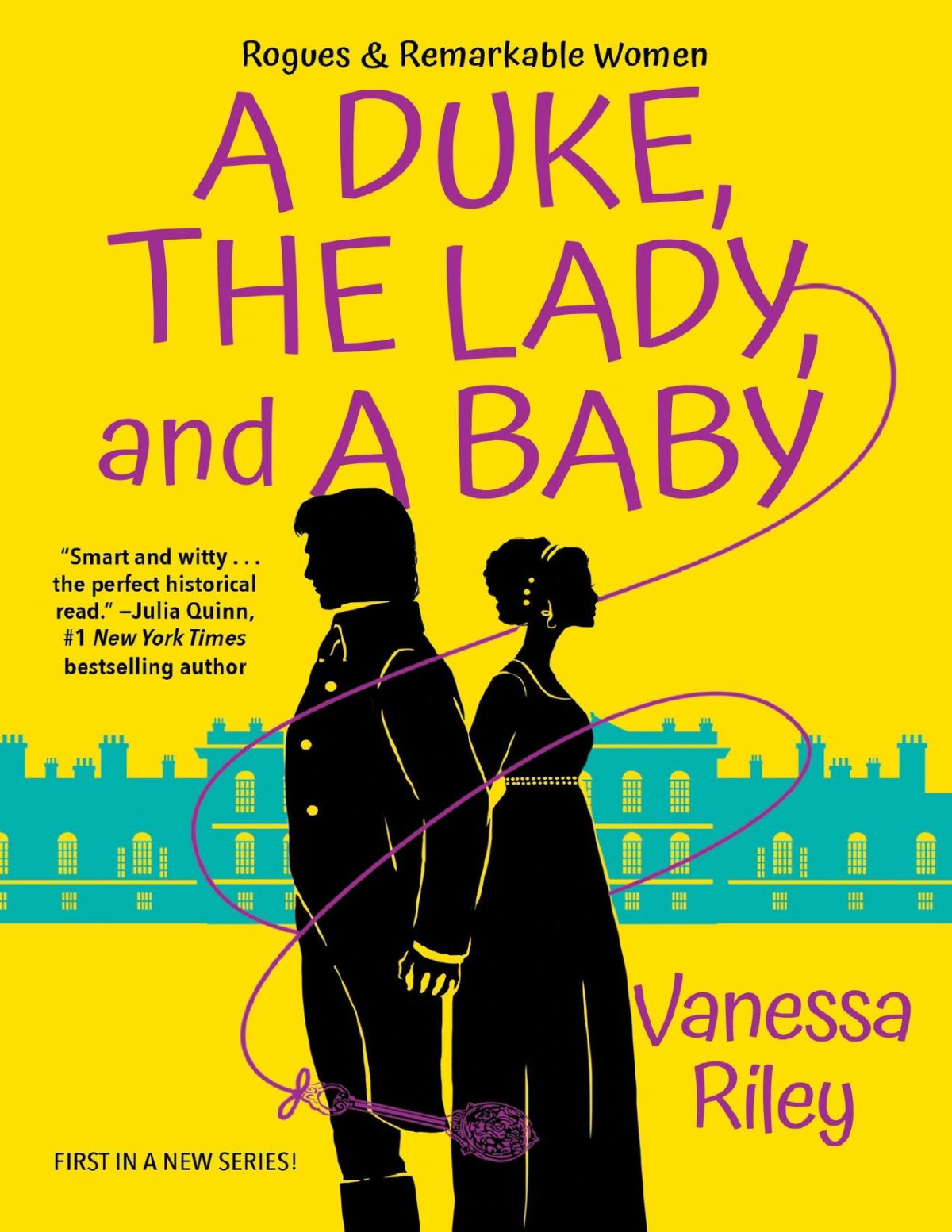 A Duke The Lady And A Baby Vanessa Riley Riley Vanessa