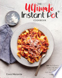 The Ultimate Instant Pot Cookbook Coco Morante