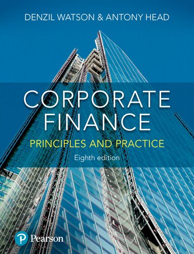 Corporate Finance Principles And Practice 8th Denzil Watson Antony Head