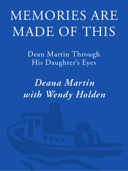 Memories Are Made Of This Deana Martin Martin Deana