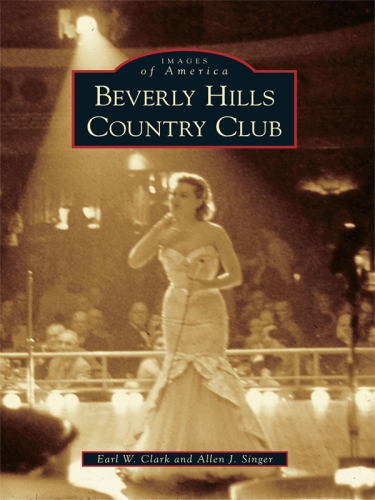 Beverly Hills Country Club Clark Earl Wsinger Allen J