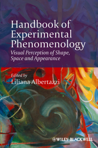 Handbook Of Experimental Phenomenology Albertazzi Liliana