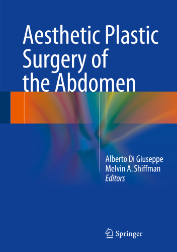 Aesthetic Plastic Surgery Of The Abdomen Alberto Di Giuseppe