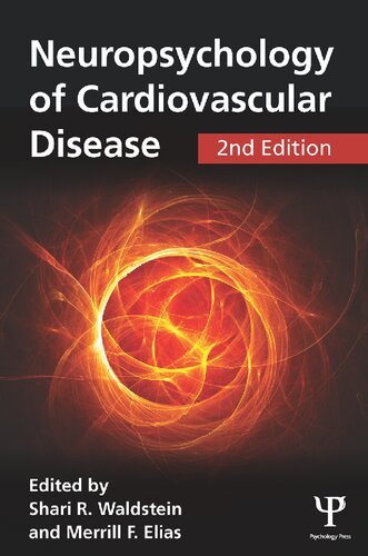 Neuropsychology Of Cardiovascular Disease Second Merrill F Elias Shari R Waldstein