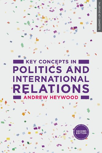 Key Concepts In Politics And International Relations Second Andrew Heywood