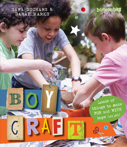 Boycraft Loads Of Things To Make For And With Boys And Girls First Frances Lincoln Edition Duchars