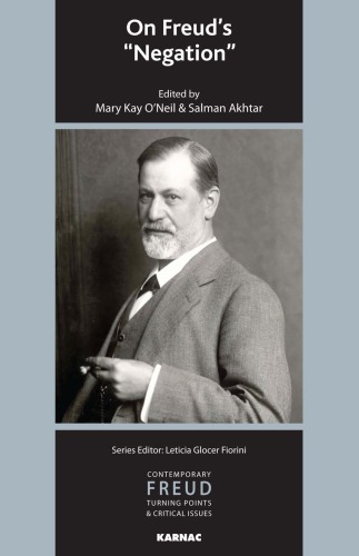 On Freuds Negation Akhtar Salmanfreud Sigmundoneil Mary Kay