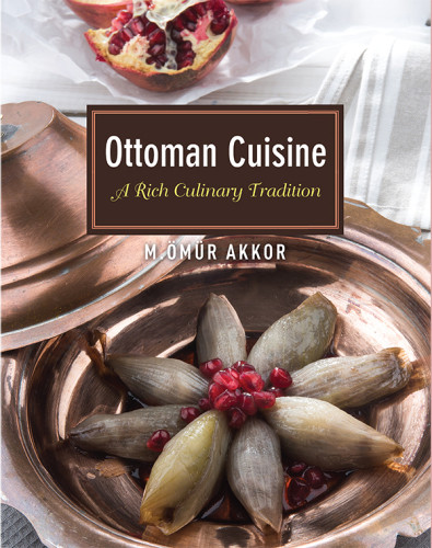 Ottoman Cuisine A Rich Culinary Tradition Mmr Akkor