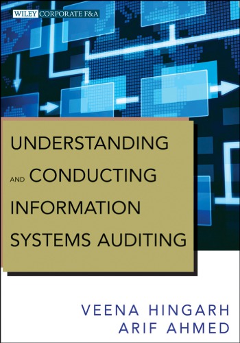 Understanding And Conducting Information Systems Auditing Ahmed