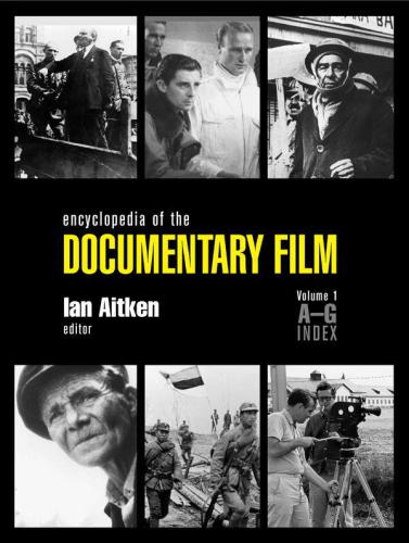 Encyclopedia Of The Documentary Film 3volume Set Aitken Ian