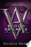 Blood Promise Richelle Mead