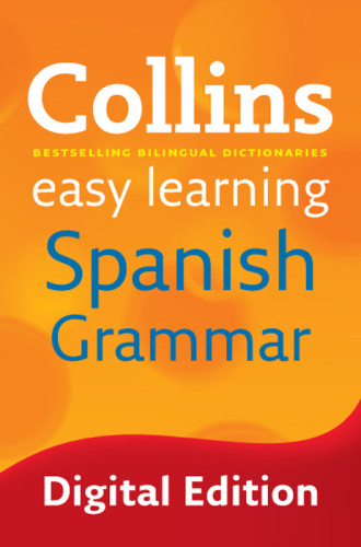 Collins Easy Learning Spanish Grammar 2nd Ed Amiotcadey Galle