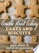 Bourke Street Bakery Cakes And Biscuits Paul Allam
