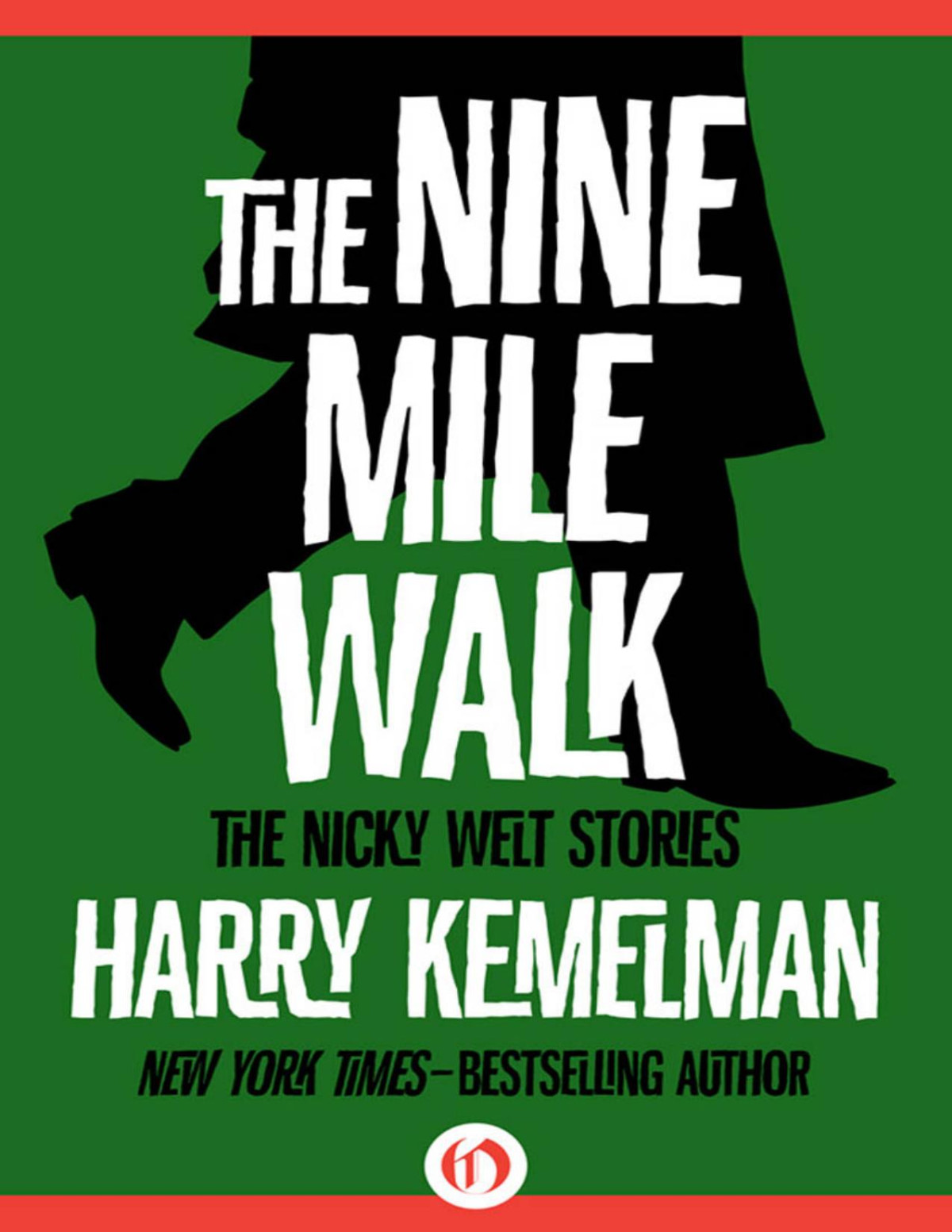 The Nine Mile Walk Harry Kemelman