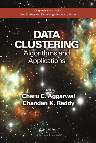 Data Clustering Algorithms And Applications 1st Edition Charu C Aggarwal