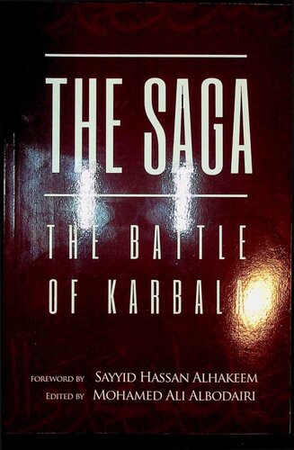 The Saga The Battle Of Karbala 1st Edition Mohammed Ali