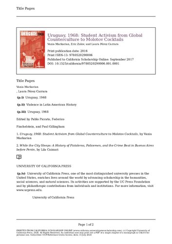 Uruguay 1968 Student Activism From Global Counterculture To Molotov Cocktails Volume 1 Violence In Latin American History 1st Edition Vania Markarian