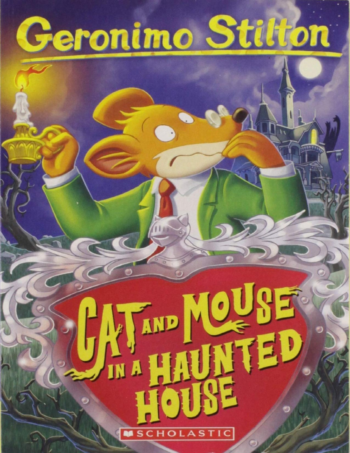 Cat And Mouse In A Haunted House Geronimo Stilton Stilton Geronimo