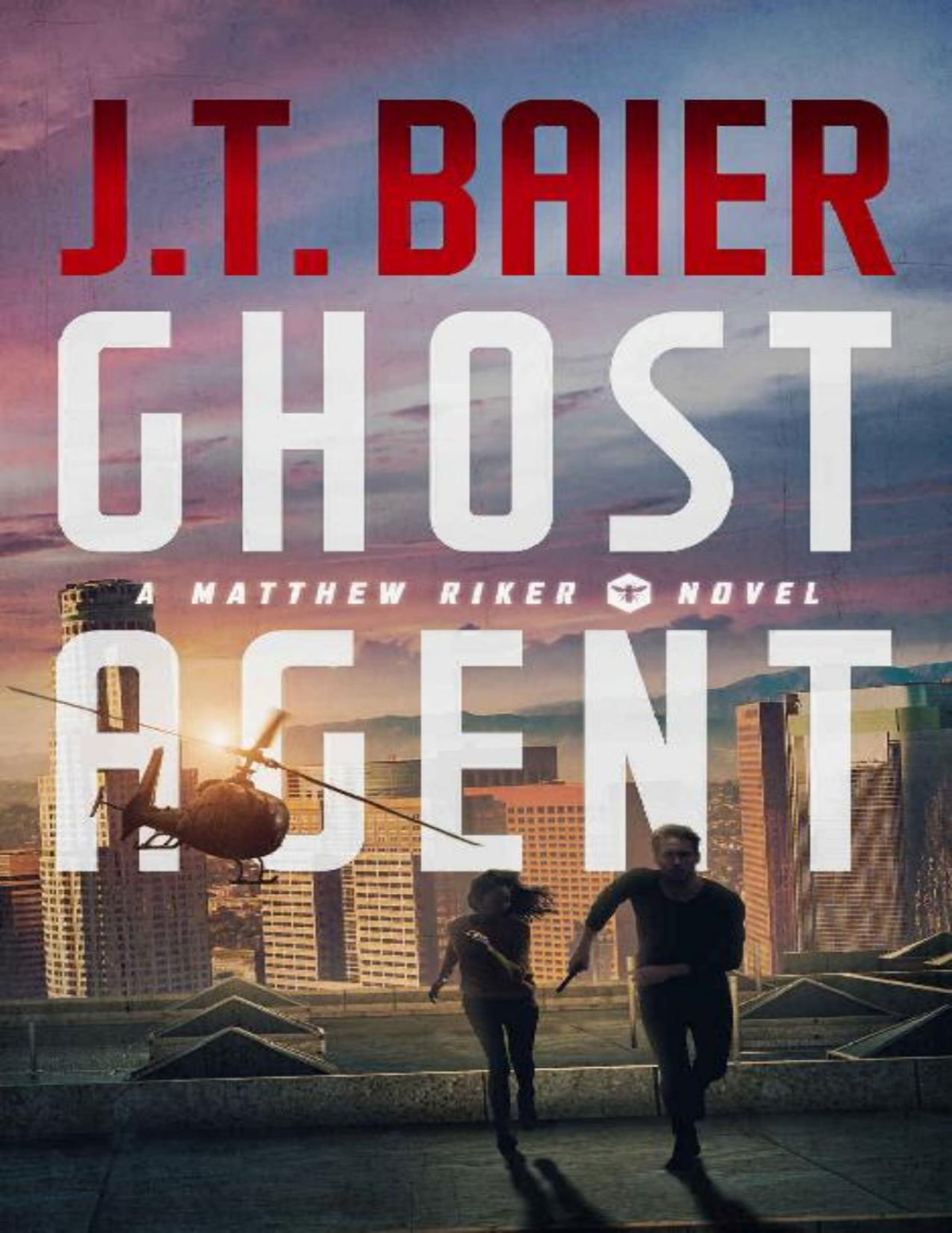 Ghost Agent Matthew Riker Book 2 Jt Baier Baier Jt