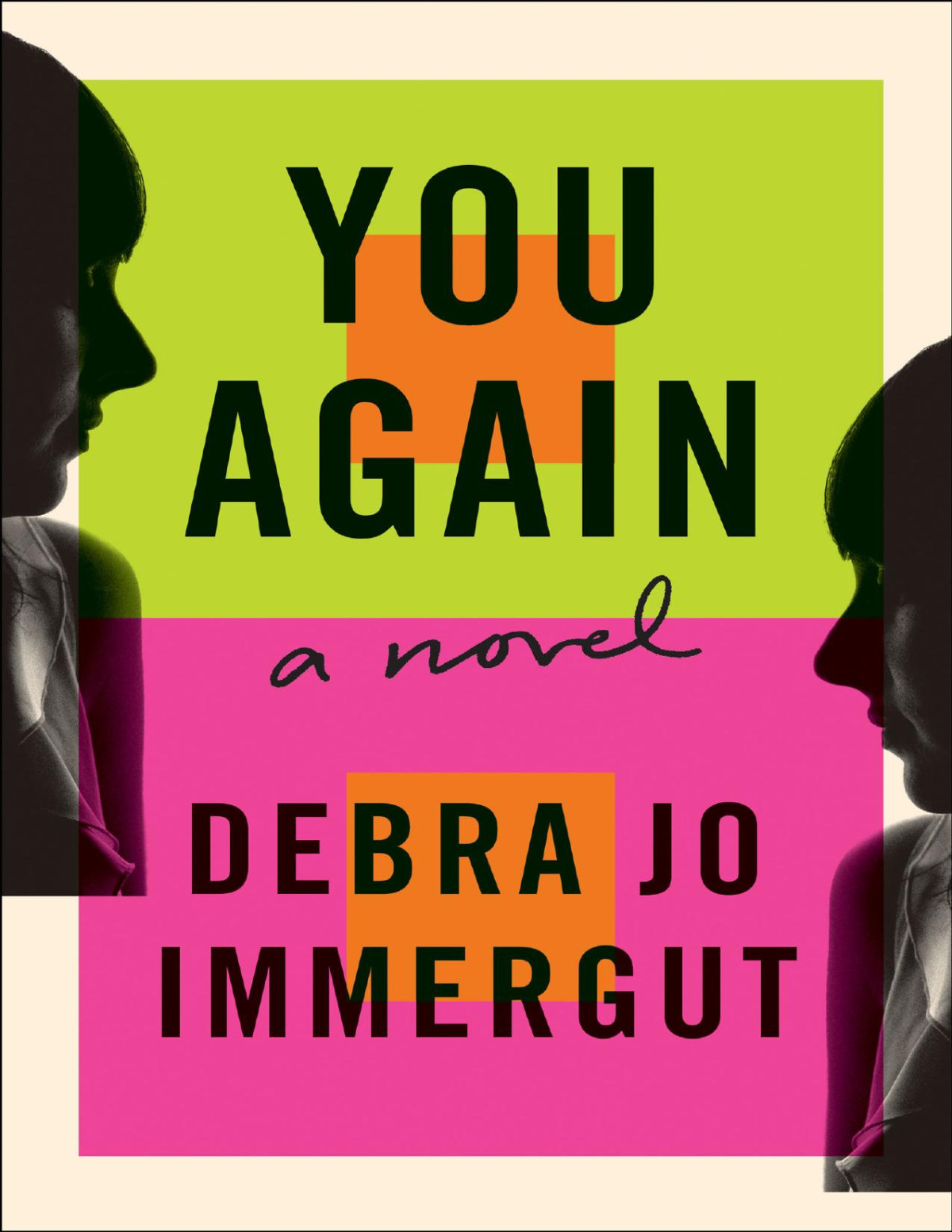 You Again Debra Jo Immergut