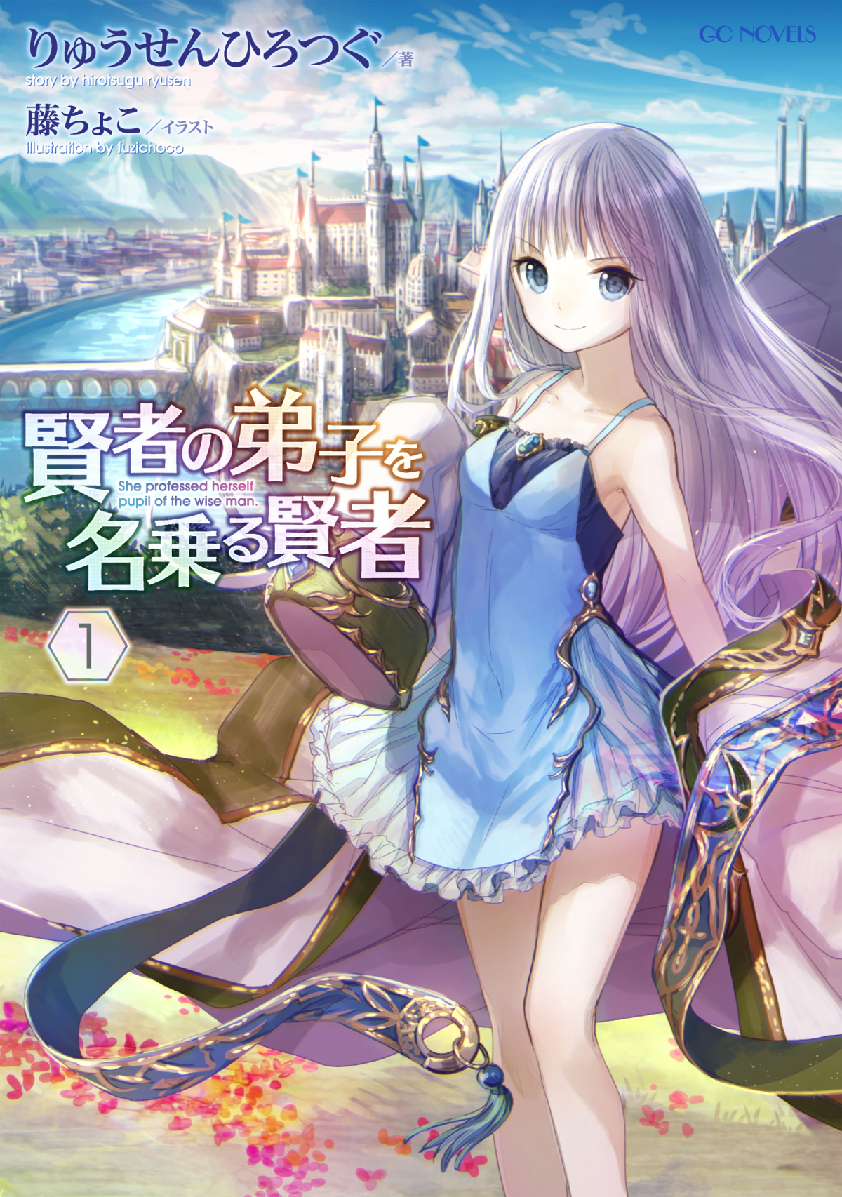 She Professed Herself The Pupil Of The Wiseman Volume 1 Lnkrytyks Translations Ryuusen Hirotsugu