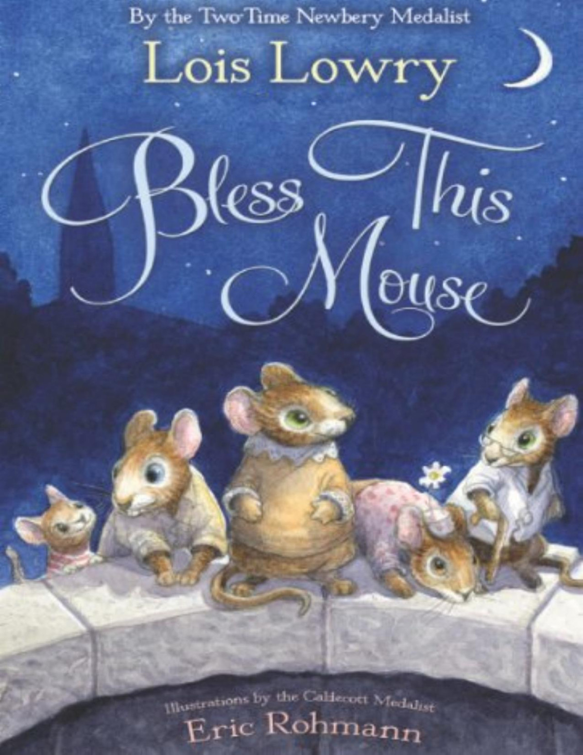 Bless This Mouse Lois Lowry Lowry Lois