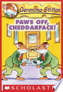 Geronimo Stilton 6 Paws Off Cheddarface Geronimo Stilton