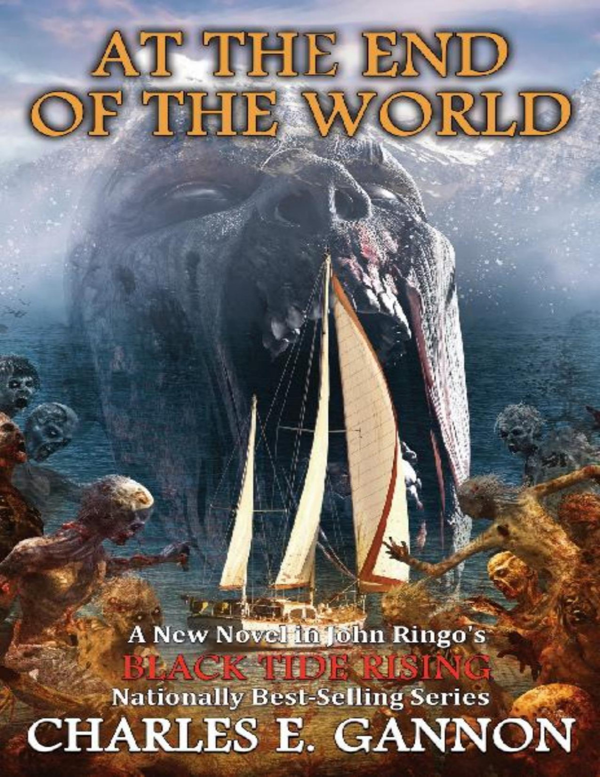 At The End Of The World Charles E Gannon Gannon Charles E