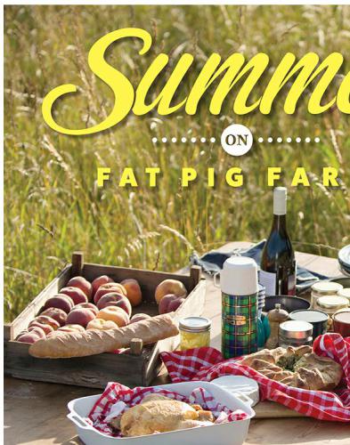 Summer On Fat Pig Farm Fat Pig Farm Matthew Evans