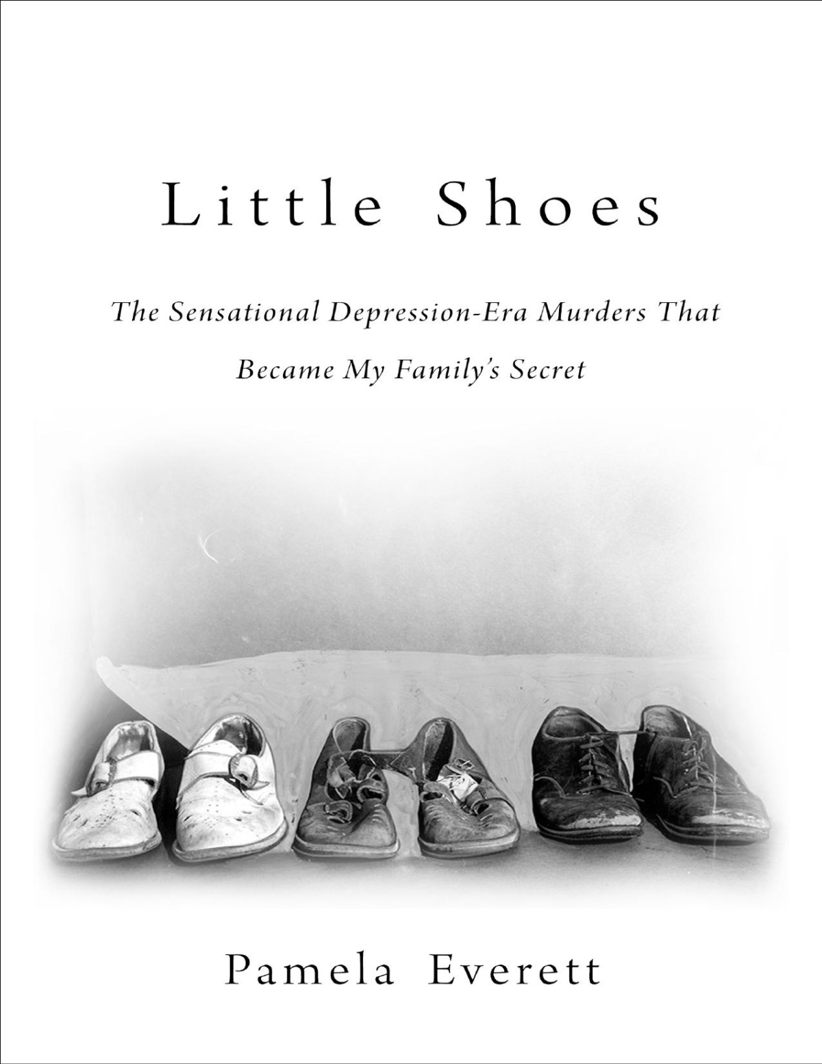 Little Shoes Pamela Everett