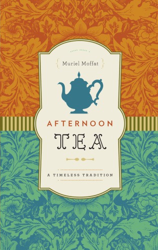 Afternoon Tea 1st Us Ed Muriel Moffat