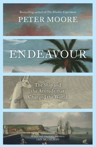 Endeavour The Ship And The Attitude That Changed The World Great Britain Royal Navycook