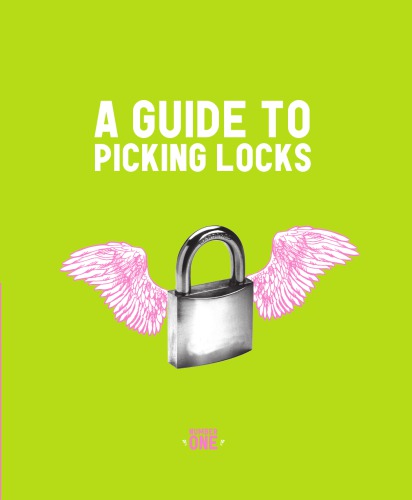 Guide To Picking Locks Number 1 Nick F Adams