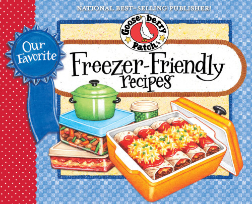Our Favorite Freezerfriendly Recipes Cookbook 1st Ed Martin