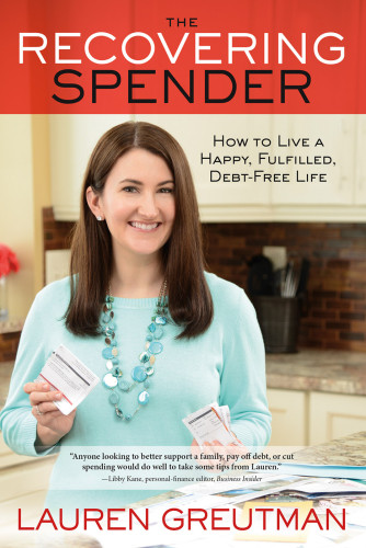 The Recovering Spender How To Live A Happy Fulfilled Debtfree Life Unabridged Greutman