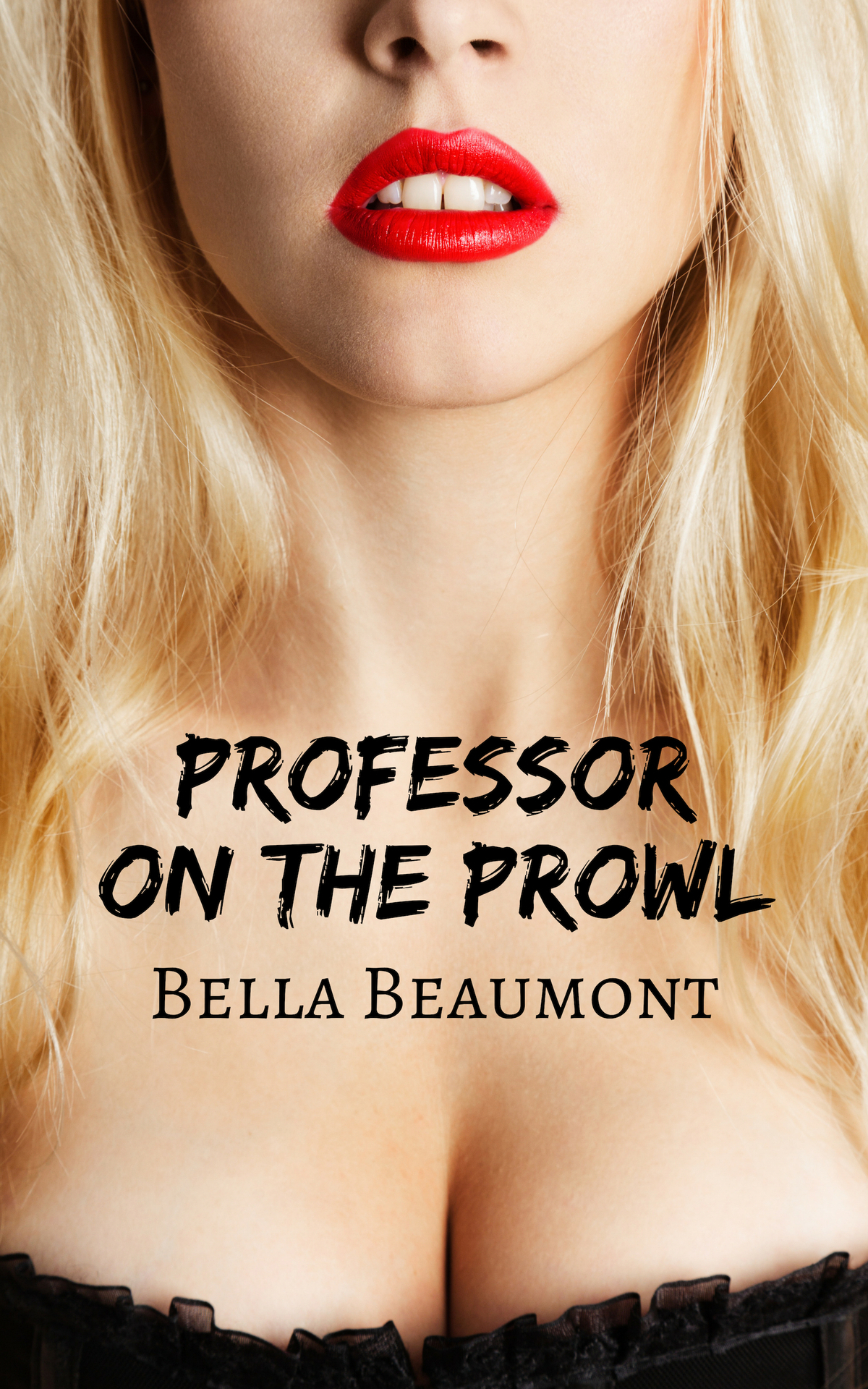 Professor On The Prowl Little Big Man Book 1 Bella Beaumont