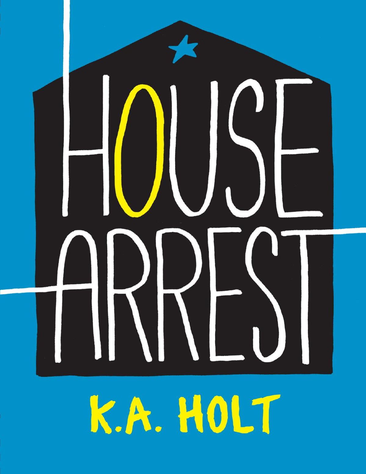 House Arrest Ka Holt