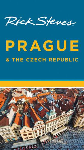 Rick Steves Prague The Czech Republic 10th Edition Rick Steves