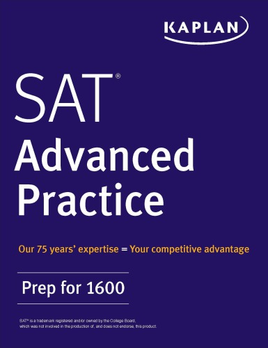 Sat Advanced Practice Prep For 1600 Kaplan Inc