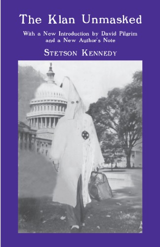 The Klan Unmasked Kennedy Stetson
